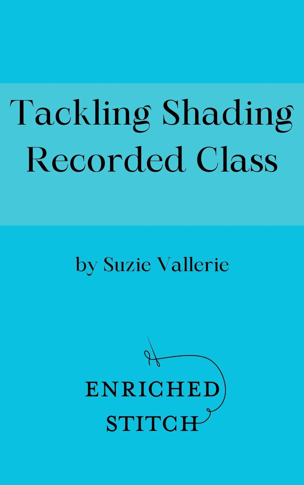 Tackling Shading Recorded Class 1
