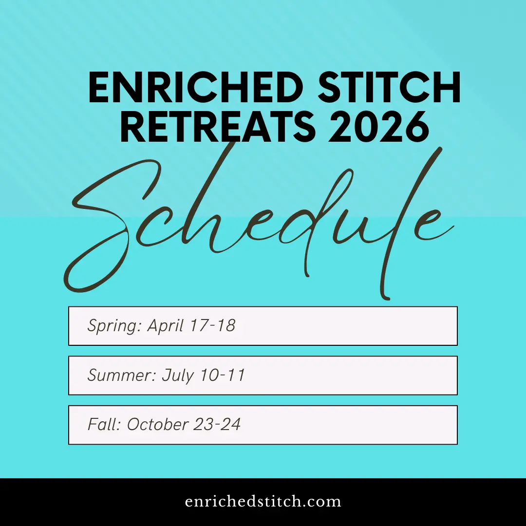Enriched Stitch 2026 Retreats 1