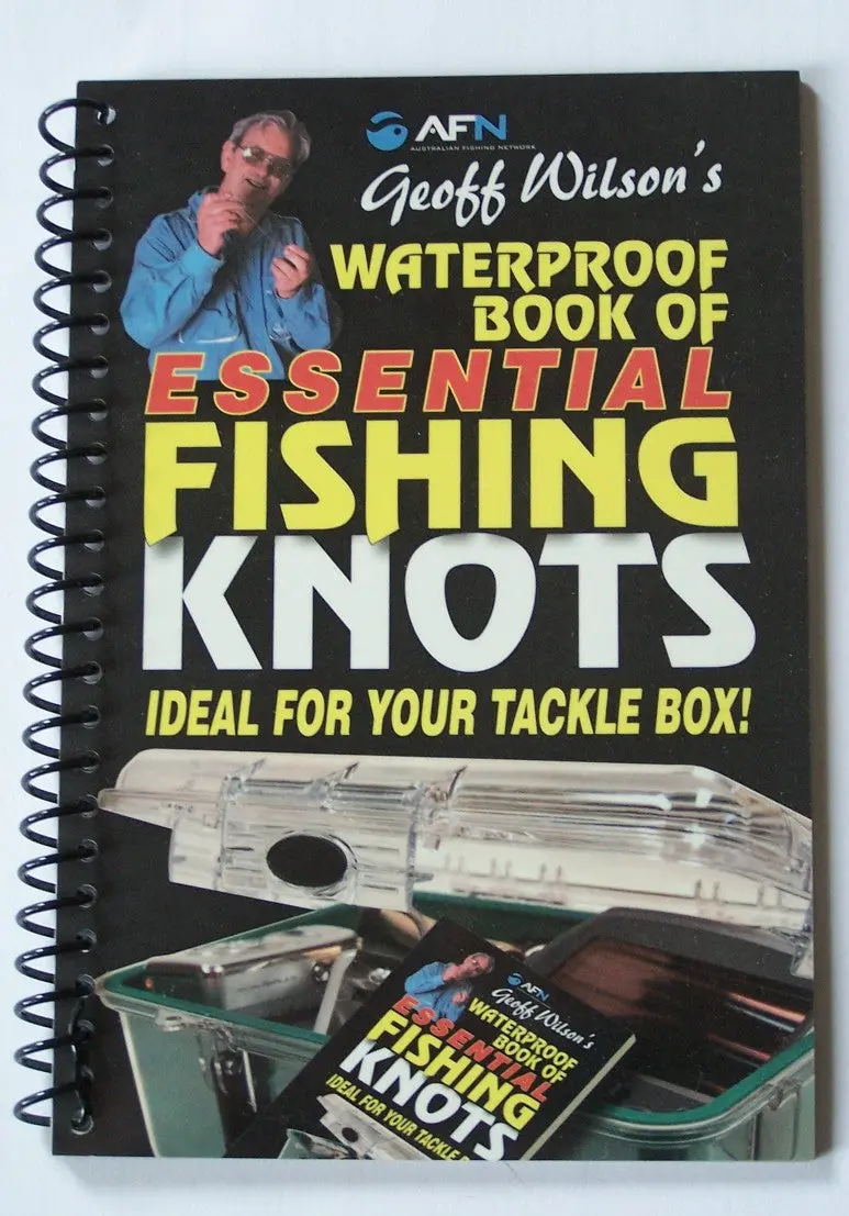 Essential Fishing Knots By Geoff Wilson 1
