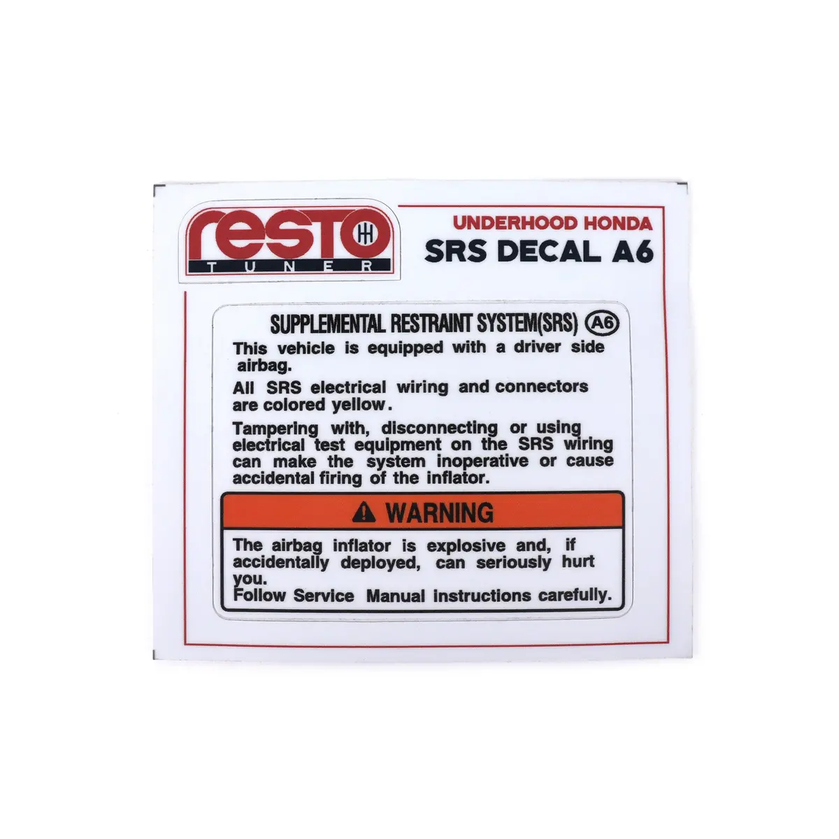 Restotuner Honda Srs Underhood Decal A6 (Driver Side Airbag Only) 1