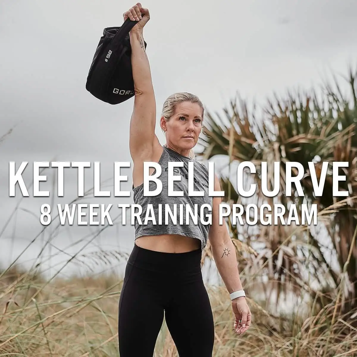 Kettle Bell Curve Training Program With Nichele (8-Week Training Program) 1